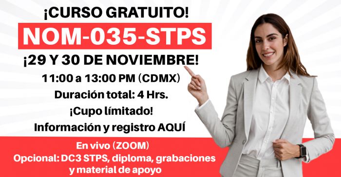 CURSO GRATUITO “NOM-035-STPS-2018” . Dirigido a Recursos humanos, SST