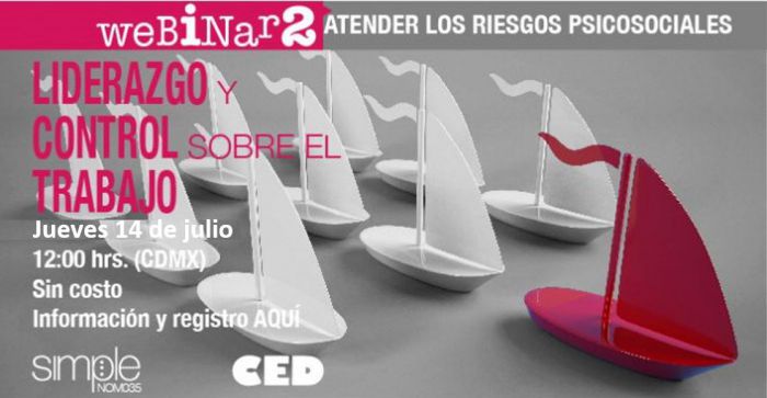 Atender los riesgos psicosociales: LIDERAZGO Y CONTROL SOBRE EL TRABAJO